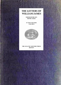 The Letters of William James, Vol. 1 cover