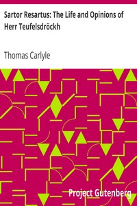 Sartor Resartus: The Life and Opinions of Herr Teufelsdröckh cover