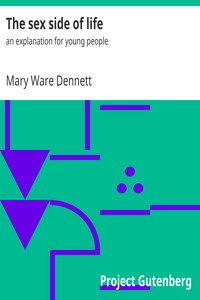 The sex side of life : an explanation for young people cover