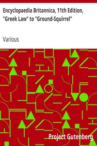 Encyclopaedia Britannica, 11th Edition, "Greek Law" to "Ground-Squirrel" cover