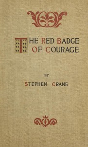 The Red Badge of Courage: An Episode of the American Civil War cover